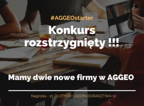 #AGGEOstarter – mamy dwie nowe firmy w Aggeo!!!